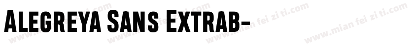 Alegreya Sans Extrab字体转换